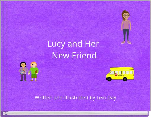 Lucy and Her New Friend