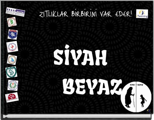 SİYAH BEYAZ