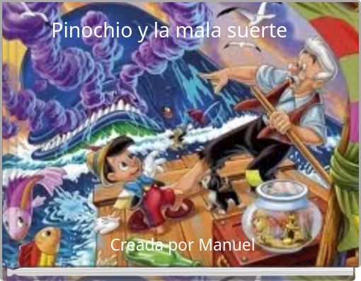 Front cover of 'Pinochio y la mala suerte' 