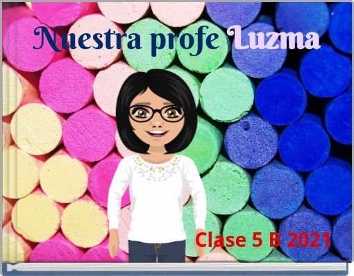 Nuestra profe Luzma
