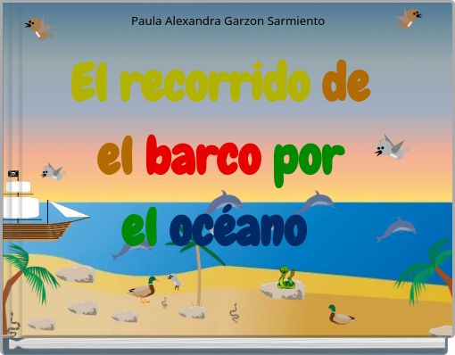 El recorrido de el barco por el oc&eacute;ano