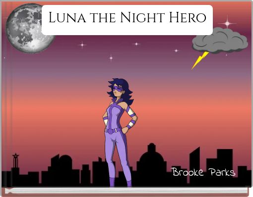 Luna the Night Hero