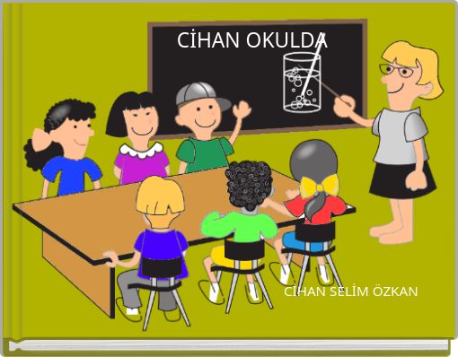 Front cover of 'CİHAN OKULDA' 