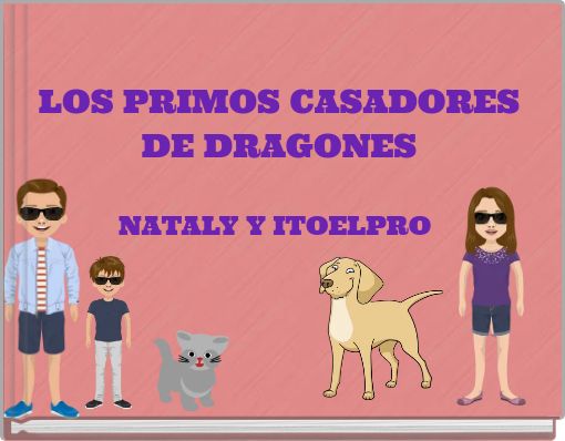 LOS PRIMOS CASADORES DE DRAGONES