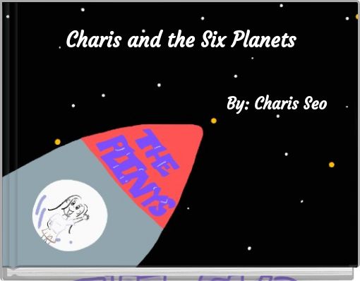 Charis and the Six Planets