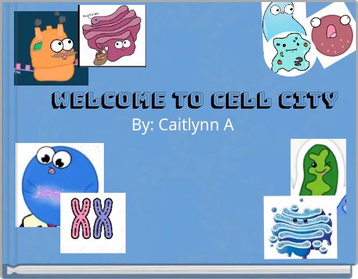 Welcome to Cell City