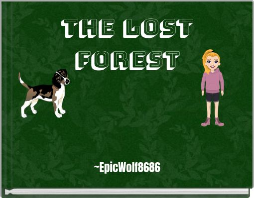 Front cover of 'The lost forest' 