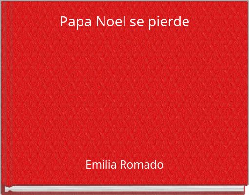 Front cover of 'Papa Noel se pierde' 