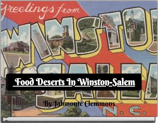 Food Deserts In Winston-Salem