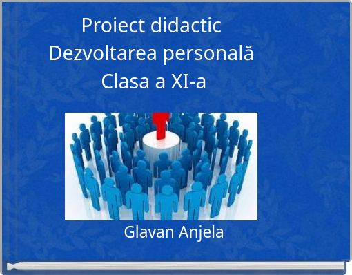 Proiect didactic Dezvoltarea personală Clasa a XI-a