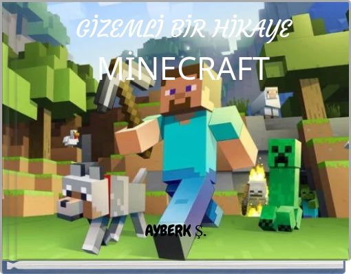 GİZEMLİ BİR HİKAYEMİNECRAFT