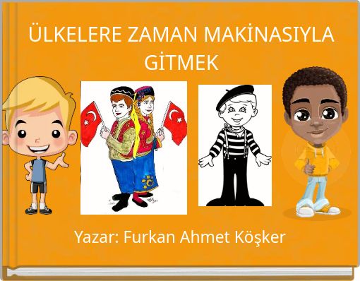 Front cover of 'ÜLKELERE ZAMAN MAKİNASIYLA GİTMEK' 