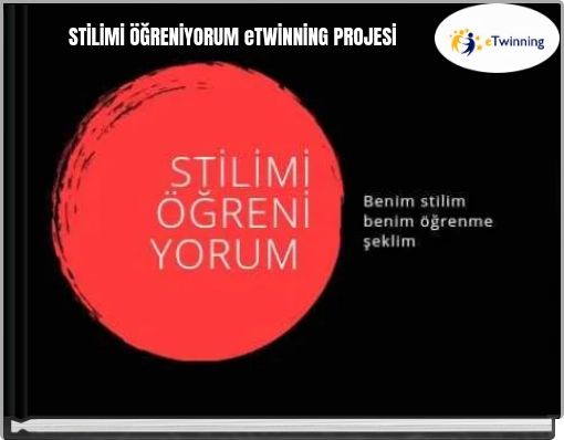 STİLİMİ ÖĞRENİYORUM eTWİNNİNG PROJESİ
