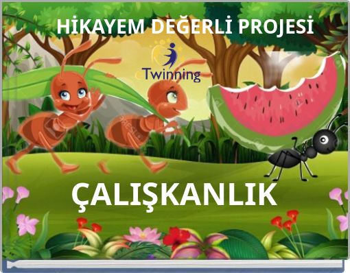 HİKAYEM DEĞERLİ PROJESİ