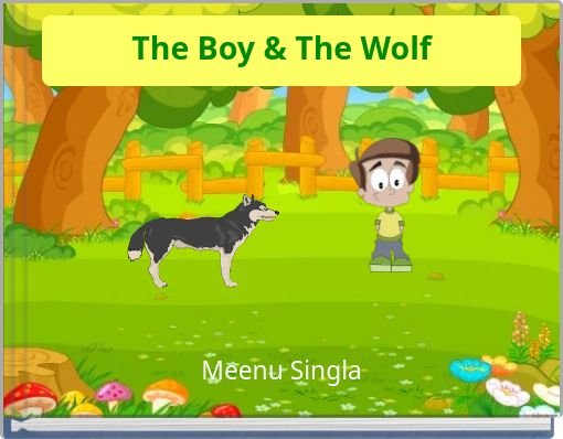 The Boy &amp; The Wolf