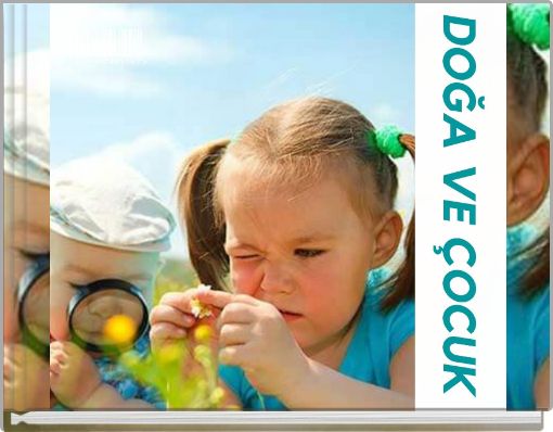 DOĞA ve ÇOCUK