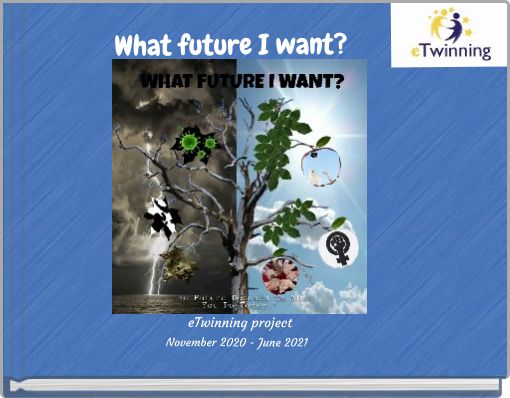 What future I want?