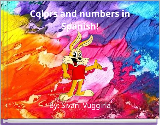 Front cover of 'Colors and numbers in Spanish!' 