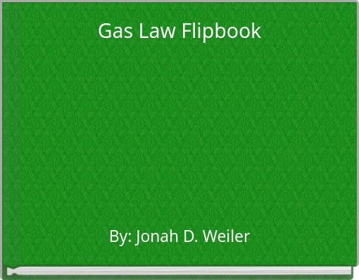 Gas Law Flipbook