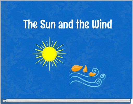 The Sun and the Wind