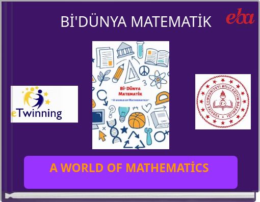 Bİ'D&Uuml;NYA MATEMATİK