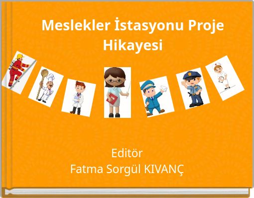 Meslekler İstasyonu Proje Hikayesi