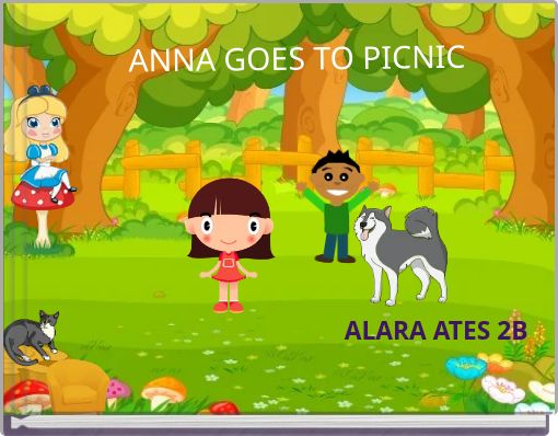 ANNA GOES TO PICNIC