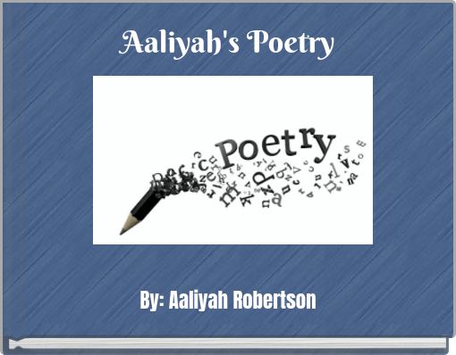 Aaliyah's Poetry
