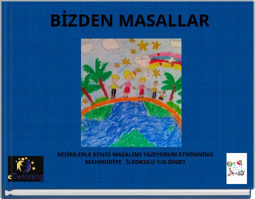 BİZDEN MASALLAR