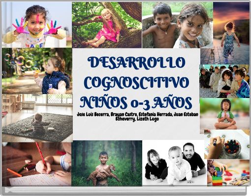 DESARROLLO COGNOSCITIVO NIÑOS 0-3 AÑOS