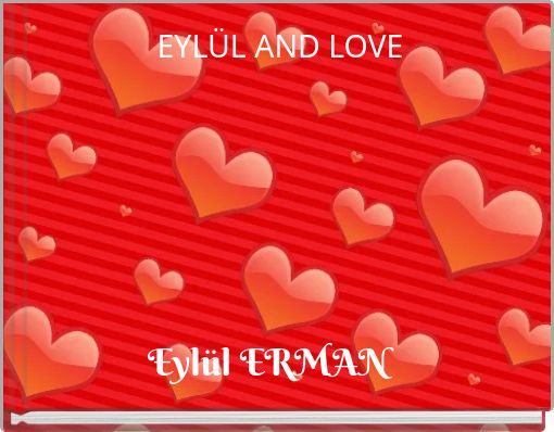 EYL&Uuml;L AND LOVE