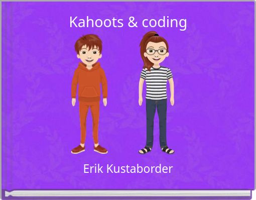 Kahoots &amp; coding