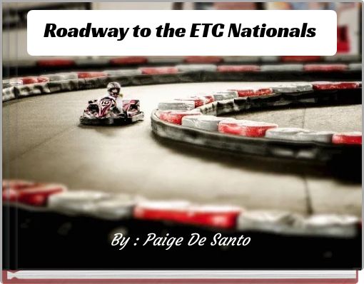 Roadway to the ETC Nationals