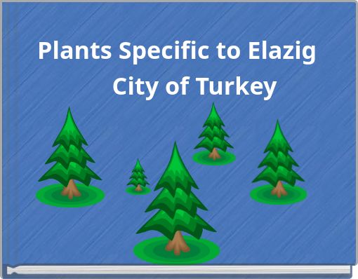 Plants Specific to Elazig City of Turkey