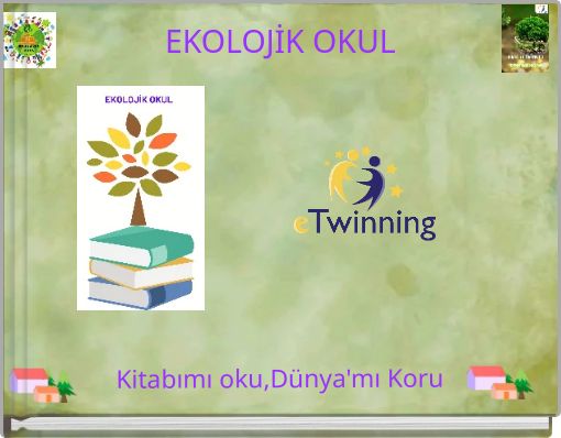 EKOLOJİK OKUL