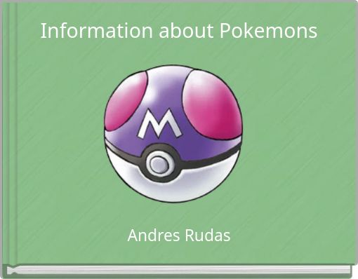 Front cover of 'Information about Pokemons' 