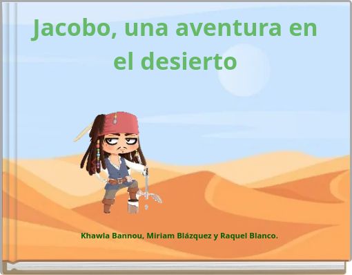 Jacobo, una aventura en el desierto