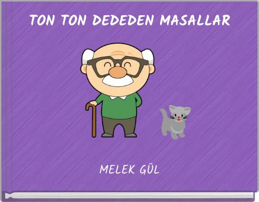 TON TON DEDEDEN MASALLAR