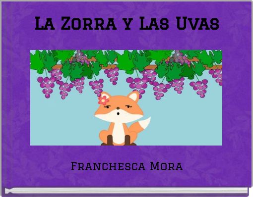 La Zorra y Las Uvas