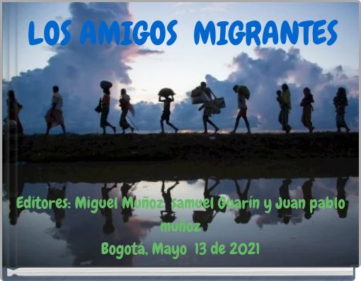 Book Cover for: LOS AMIGOS MIGRANTES