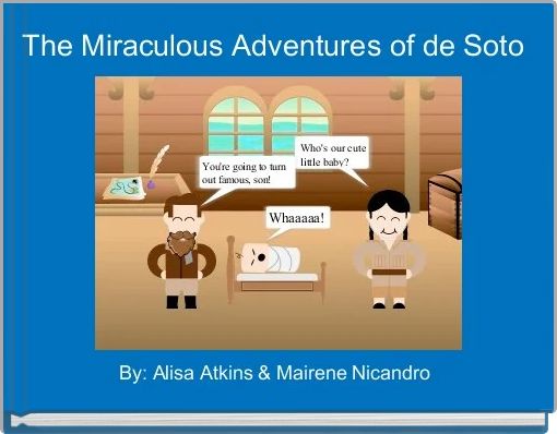 Front cover of 'The Miraculous Adventures of de Soto' 