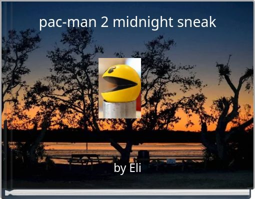 pac-man 2 midnight sneak