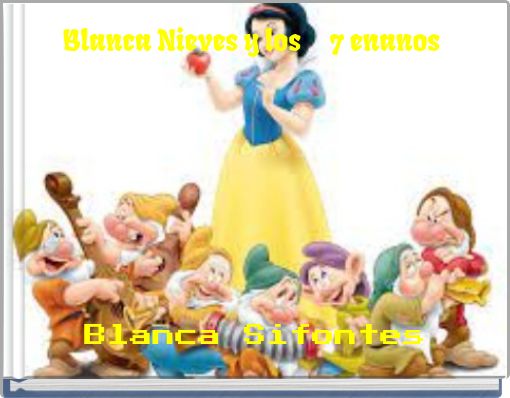 Blanca Nieves y los 7 enanos