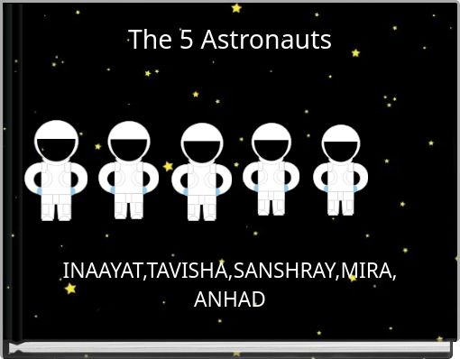 Book Cover for: The 5 Astronauts