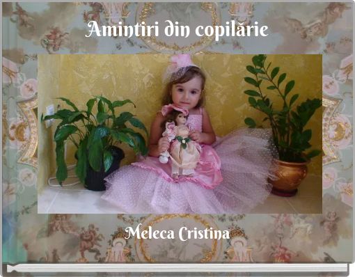 Amintiri din copilărie