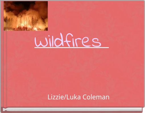 Wildfires