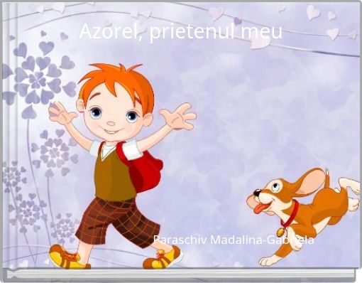 Azorel, prietenul meu