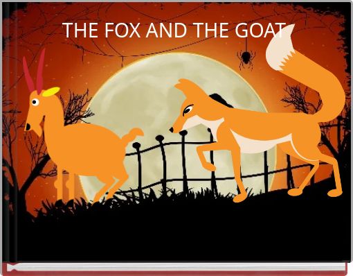 THE FOX AND THE GOAT