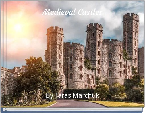 Medieval Castles