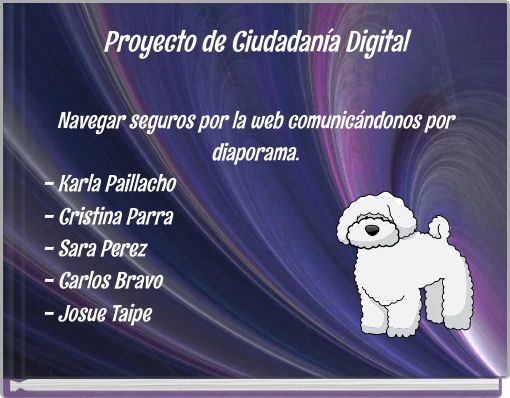 Proyecto de Ciudadan&iacute;a Digital Navegar seguros por la web comunic&aacute;ndonos por diaporama.